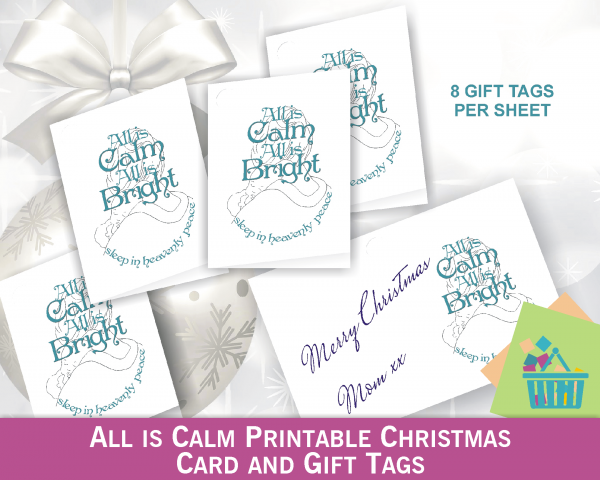 All is Calm Printable Christmas Card and Gift Tags
